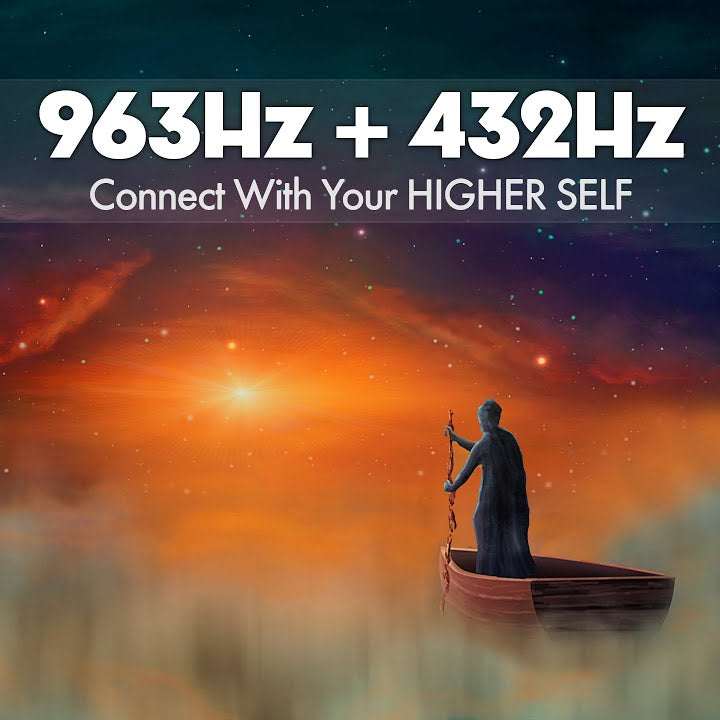 963hz + 432hz • Connect With Your Higher Self • Frequency Of Gods